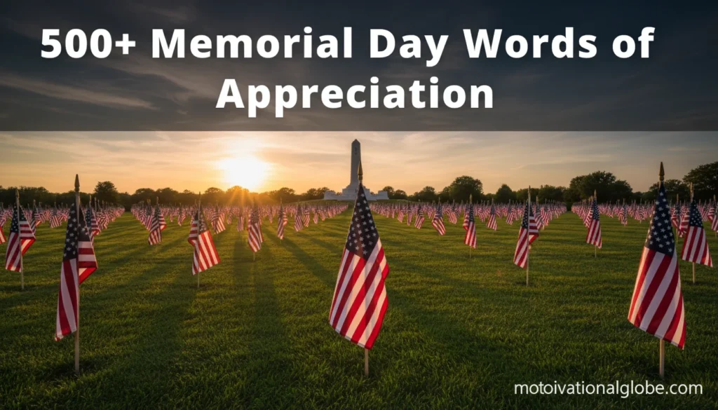 500+ Memorial Day Words of Appreciation