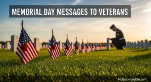 Memorial Day Messages to Veterans
